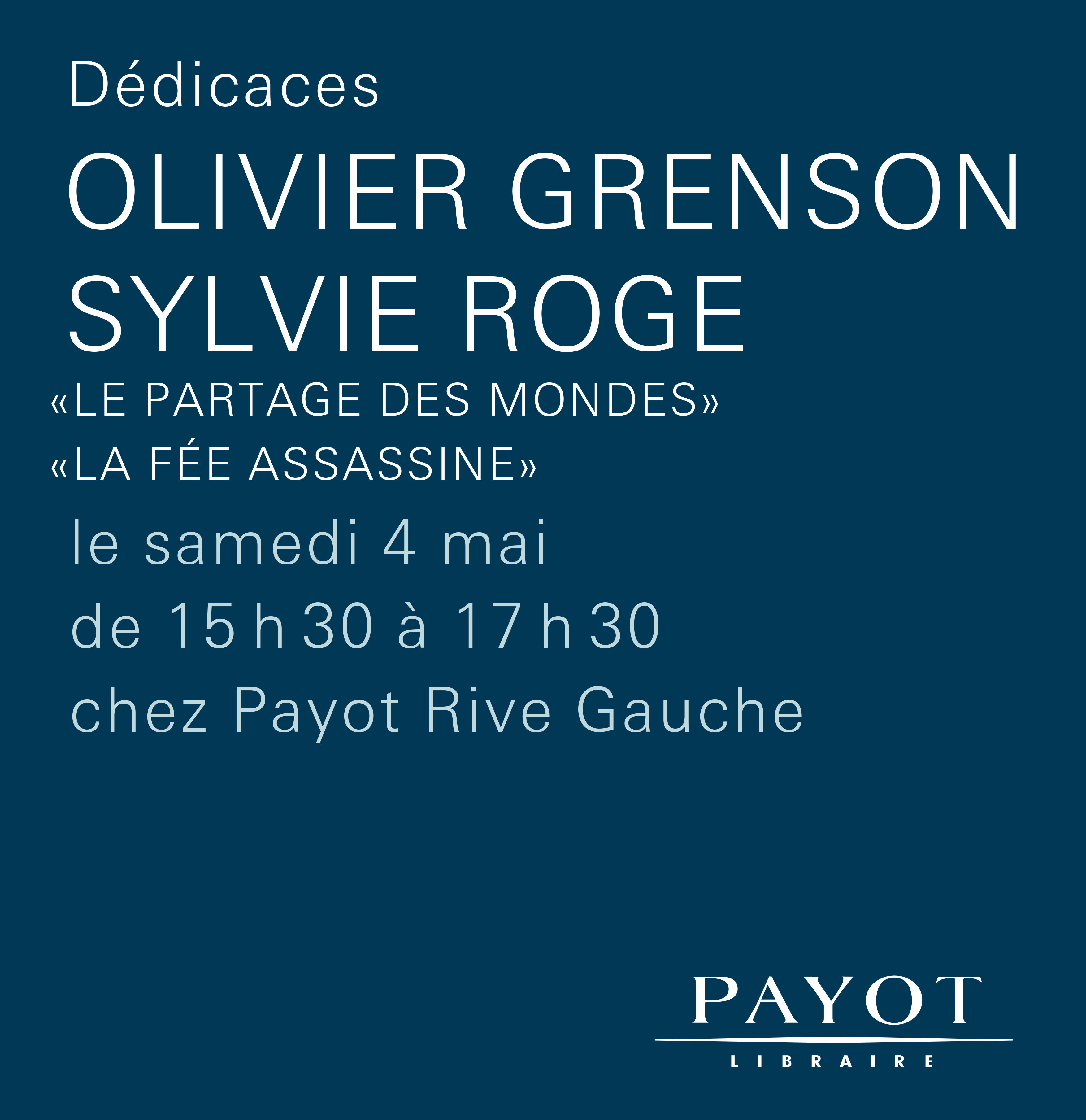 Dédicace : Olivier Grenson (Le Partage des Mondes) et Sylvie Roge (La Fée Assassine)