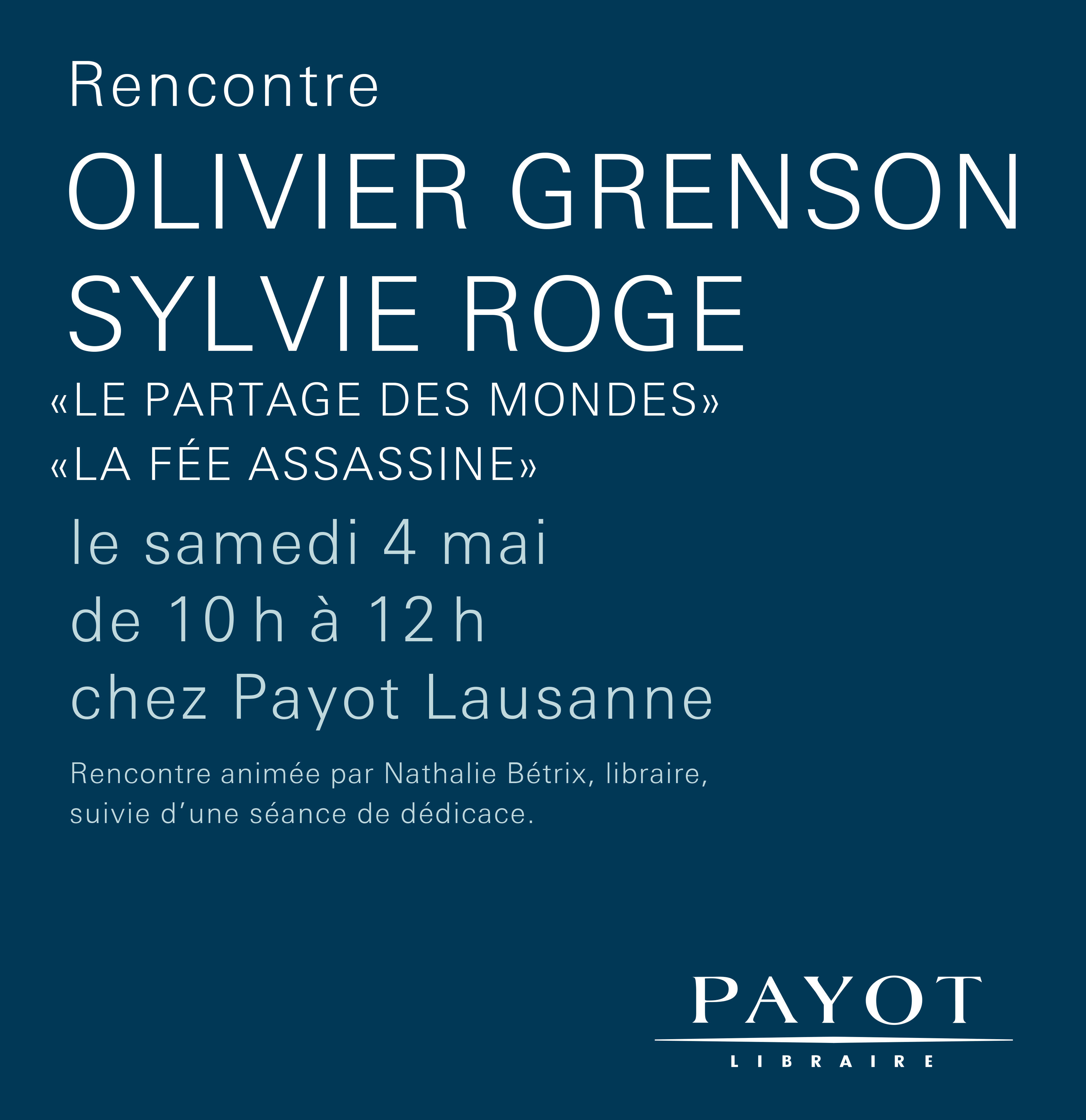 Rencontre et dédicace : Olivier Grenson (Le Partage des Mondes) et Sylvie Roge