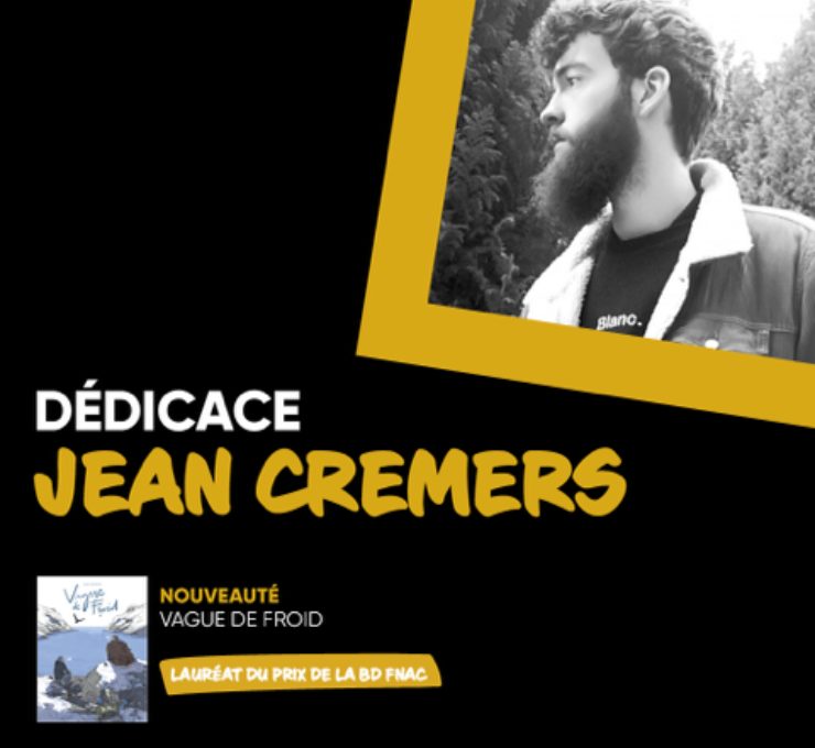 Dédicace : Jean Cremers (Vague de Froid) - Prix BD Fnac Belgique