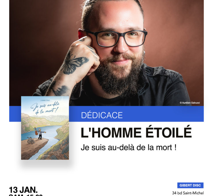 Dédicace : L'Homme Etoilé (Je suis au-delà de la mort)