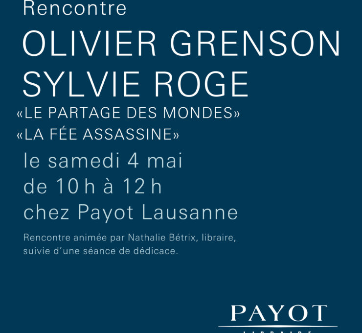 Rencontre et dédicace : Olivier Grenson (Le Partage des Mondes) et Sylvie Roge