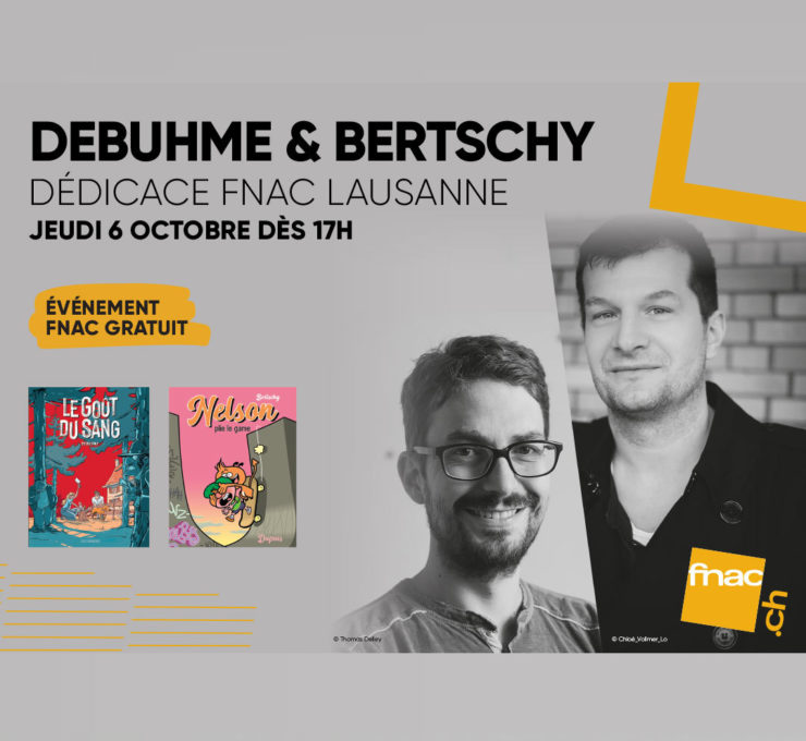 Dédicace : Debuhme (le Goût du Sang) & Bertschy