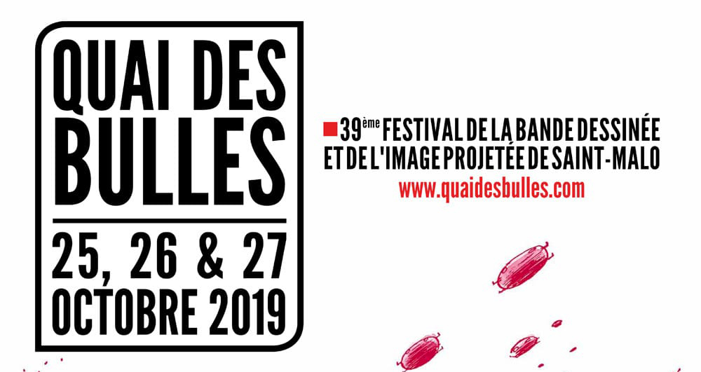 Le festival Quai des Bulles de Saint-Malo recevra de nombreux auteurs pour des séances dédicaces