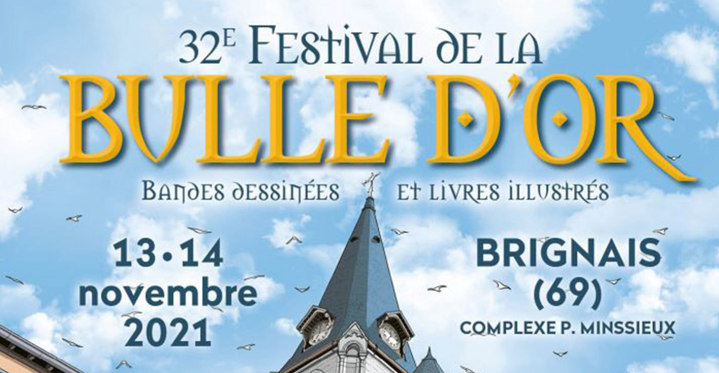 Festival : La Bulle d'Or (Ben Jurdic)