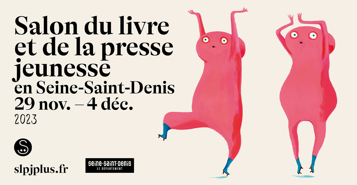 Salon du Livre et de la Presse Jeunesse de Montreuil : programme de dédicaces