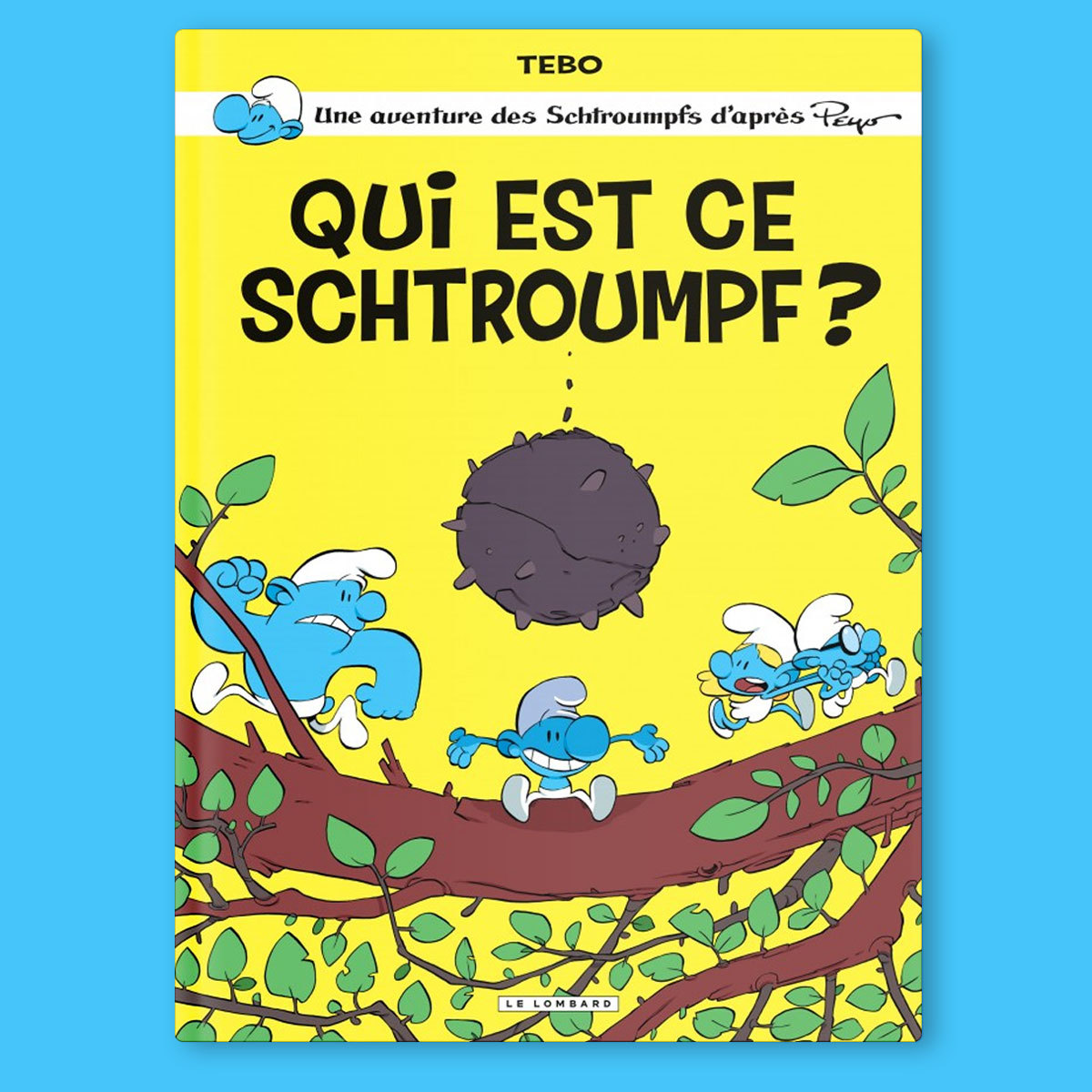 Dédicace : TEBO (Qui est ce Schtroumpf ?)