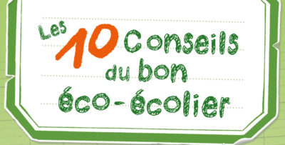 Les 10 Conseils du Bon Éco-écolier